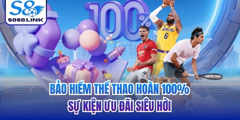 bảo hiểm thể thao hoàn 100%