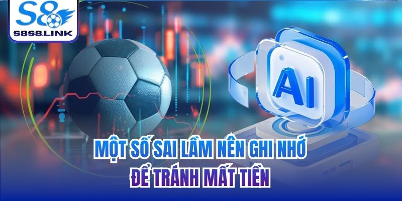 Một số sai lầm nên ghi nhớ để tránh mất tiền