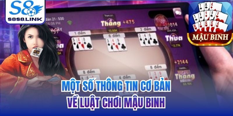 Một số thông tin cơ bản về luật chơi Mậu Binh