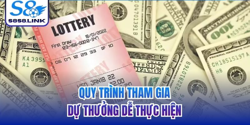 Quy trình tham gia dự thưởng dễ thực hiện