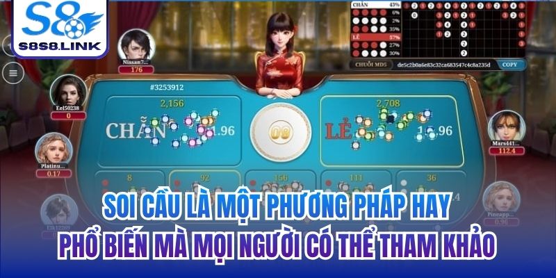 Soi cầu là một phương pháp hay, phổ biến mà mọi người có thể tham khảo